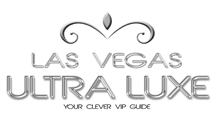 Las Vegas Ultra Luxe